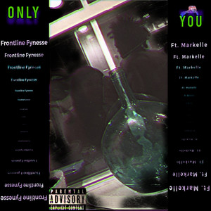 Only You (Explicit)