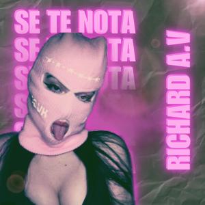 Se te nota (Explicit)