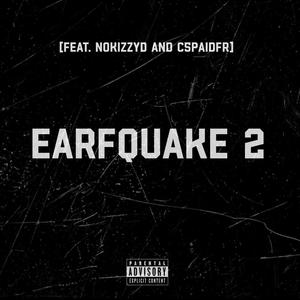 Earfquake 2 (Explicit)