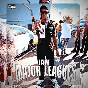 I am Major League$ (Explicit)