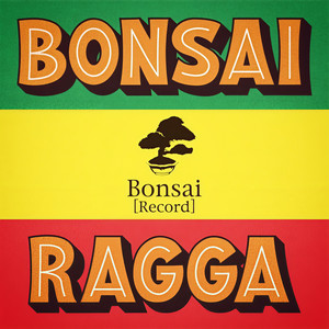 Show Me (feat. ICE-K & 茂千代) (Bonsai Ragga Remix)