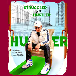 Struggler Se Hustler