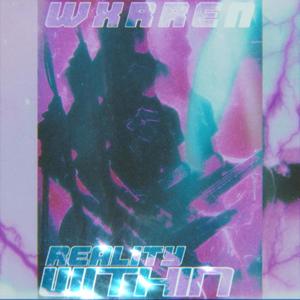 reality within (Explicit)