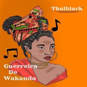 Guerreira de Wakanda (Explicit)