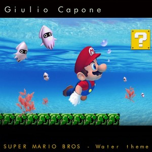 Super Mario Bros. (Water Theme)