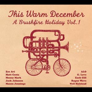 This Warm December: Brushfire Holiday's Vol. 1