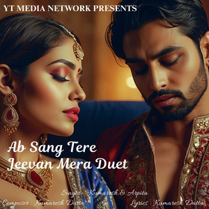 Ab Sang Tere Jeevan Mera Duet