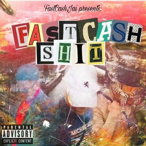 FastCashShit (Explicit)