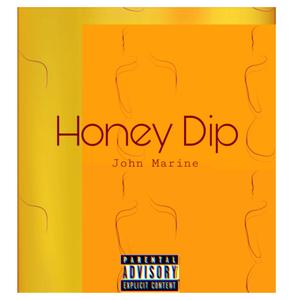 Honey Dip (Explicit)