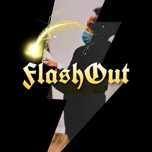 FlashOut (Explicit)