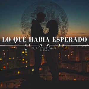 Lo Que Habia Esperado