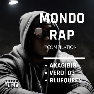 Mondo rap (Explicit)