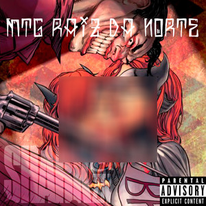 MTG RAIZ DA NORTE (Explicit)