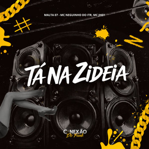 Tá Na Zideia (Explicit)