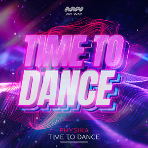Time To Dance (Extended Mix)