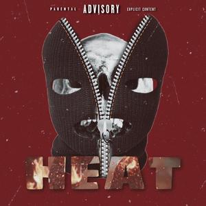 Heat (feat. 1luhhkel) [Explicit]