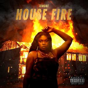 House Fire (Explicit)
