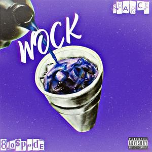 Wock (feat. 810spade) [Explicit]