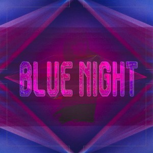 Blue Night