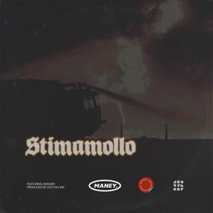 Stimamollo (feat. Bang) [Explicit]