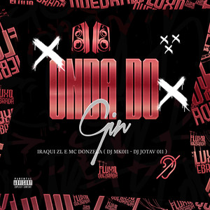 Onda Do Gin (Explicit)