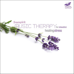 Music Therapy - (For Relaxation) Healing Stress