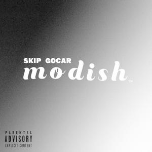 Modish (Explicit)