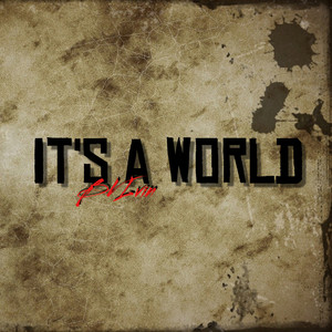 It's a World (Explicit)