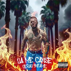 Ya me cansé (Explicit)