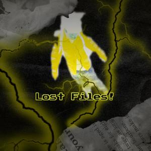 Lost Files (Explicit)