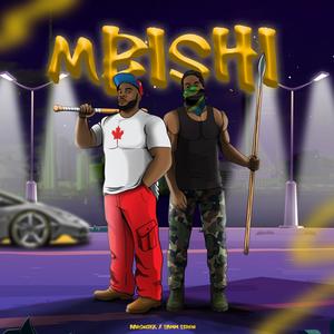 MBISHI (feat. Aaronikk) (Explicit)