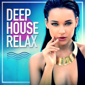 Deep House Relax