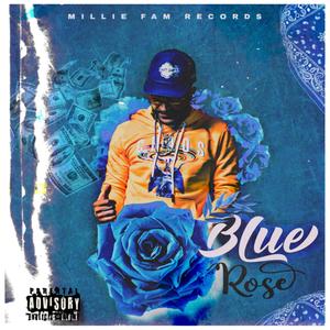 Blue Rose (Explicit)