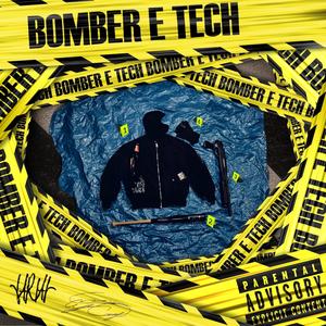 BOMBER E TECH (prod. Mancio) [Explicit]