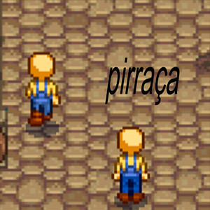 pirraça (Explicit)