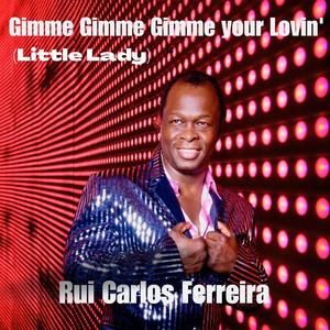 Gimme Gimme Gimme Your Lovin' (Little Lady) (Radio Edit)