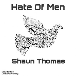 Hate Of Men (Original Mix)