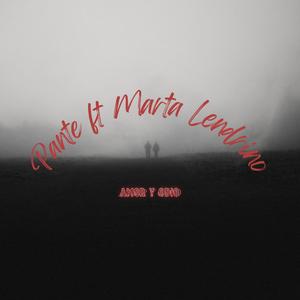 AMOR Y ODIO (feat. Marta Lendrino) (Explicit)