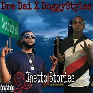 Ghetto Stories (Explicit)