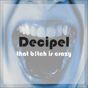 That B!tch Is Crazy (Explicit)