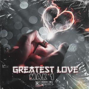Greatest Love
