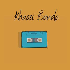 Khassi Bande (Explicit)