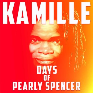 Days of Pearly Spencer (Revival)