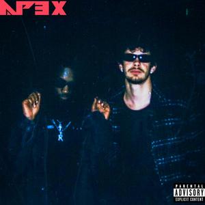 AP3X (feat. LXRD H33M) (Explicit)