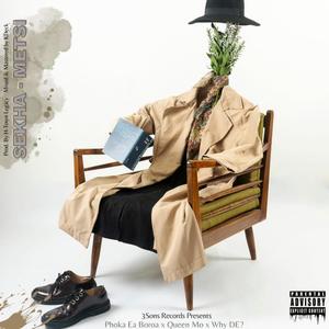Sekha Metsi (feat. Queen Mo & Phoka Ea Boroa) (Explicit)