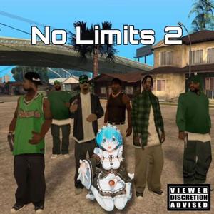 No Limits 2 (Explicit)