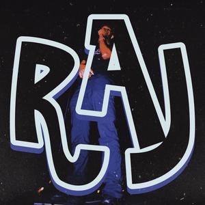 Raj (Explicit)
