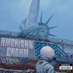 AMERICAN DREAM (feat. Doug) (Explicit)