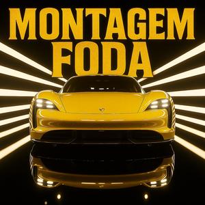 Montagem Foda (Ultra Slowed)