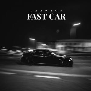 FAST CAR (Explicit)